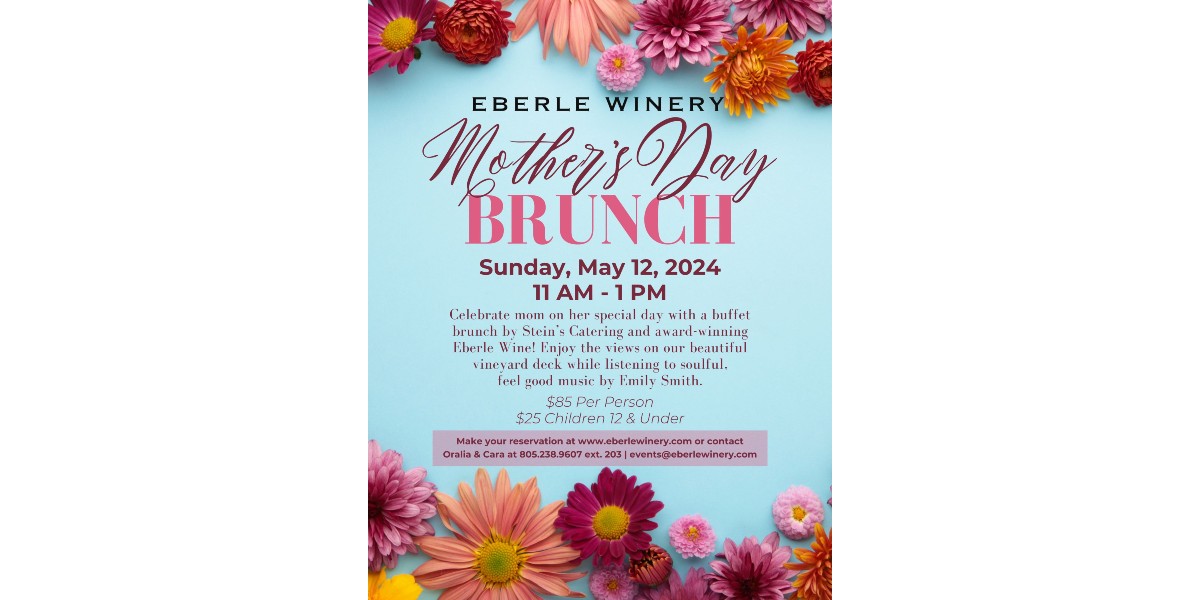 Mother's Day Brunch 2024 Eberle Winery